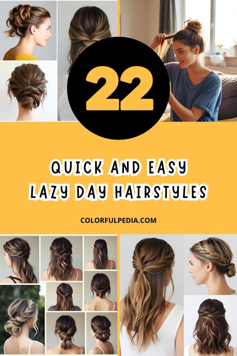 22 Lazy Day Hairstyles [Quick & Easy Styles] 2025
